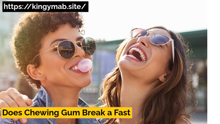 Does Chewing Gum Break a Fast