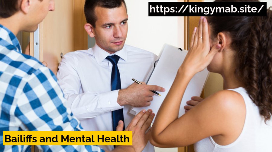 Bailiffs and Mental Health