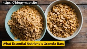 what essential nutrient is granola bars