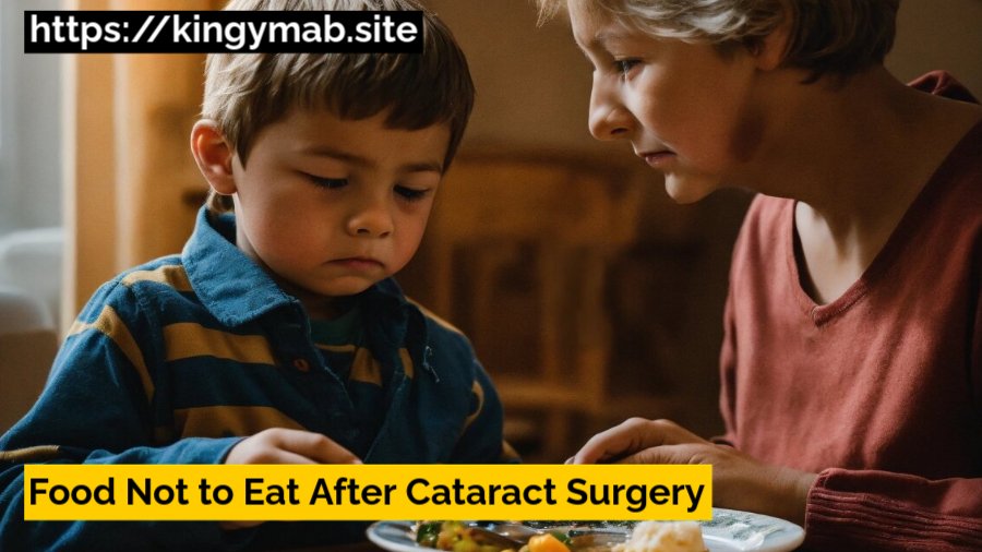 Food Not to Eat After Cataract Surgery